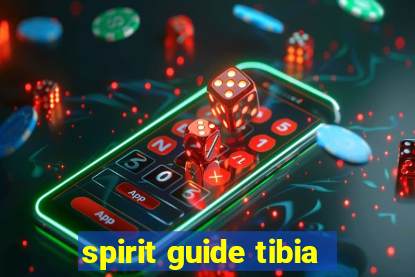 spirit guide tibia